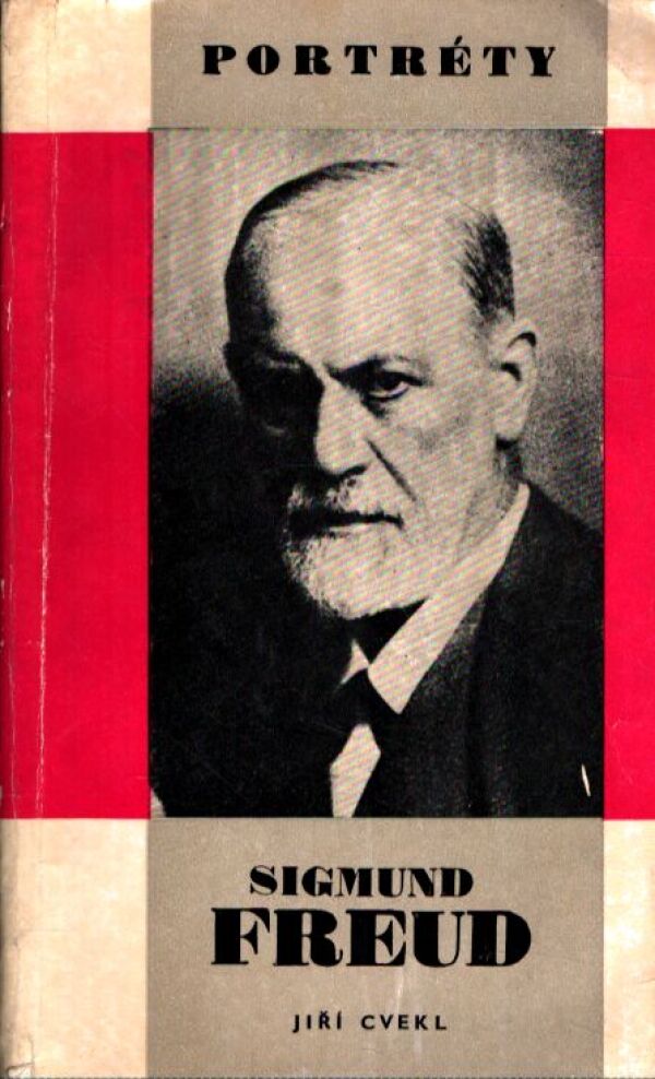 Jiří Cvekl: SIGMUND FREUD