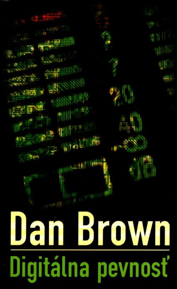 Dan Brown: DIGITÁLNA PEVNOSŤ