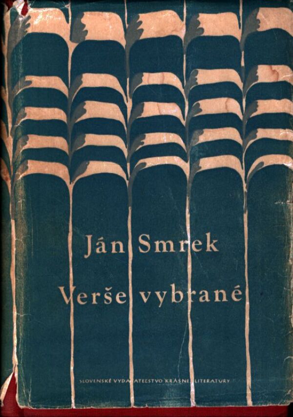 Ján Smrek: VERŠE VYBRANÉ