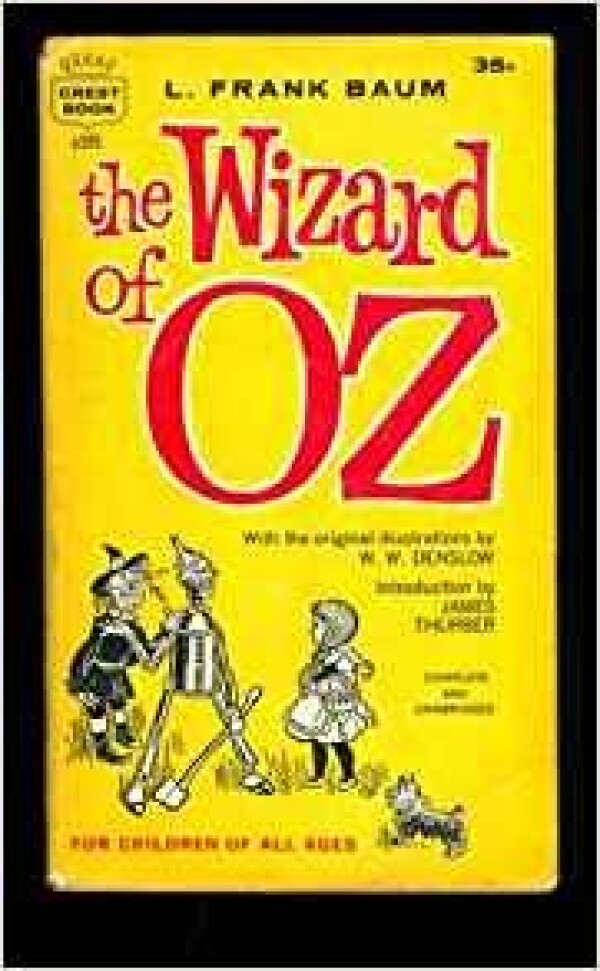 Frank L. Baum: THE WIZARD OF OZ