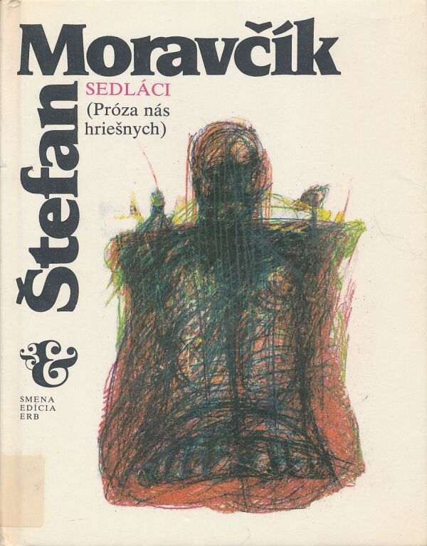 Štefan Moravčík: Sedláci
