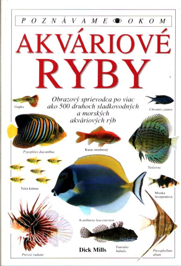 Dick Mills: AKVÁRIOVÉ RYBY