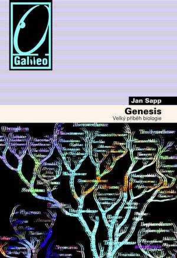 Jan Sapp: GENESIS - VELKÝ PŘÍBĚH BIOLOGIE