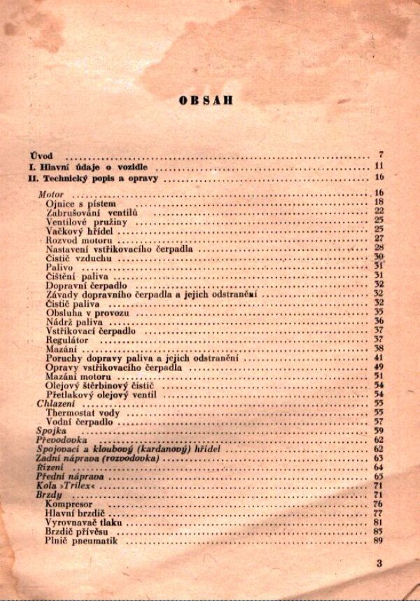 Antonín Bureš: ŘÍZENÍ A ÚDRŽBA AUTOMOBILU ŠKODA 706