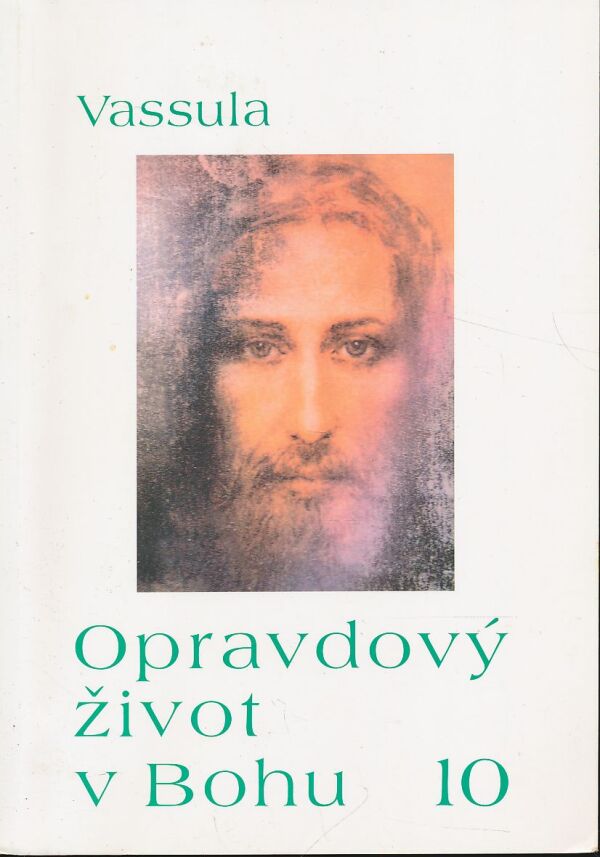 Vassula: Opravdový život v Bohu 1 - 12