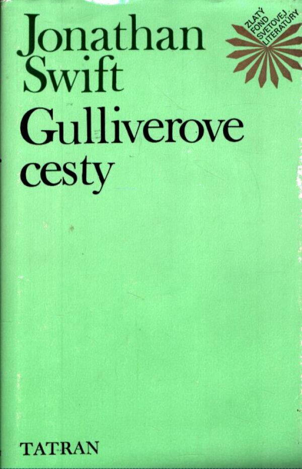 Jonathan Swift: GULLIVEROVE CESTY