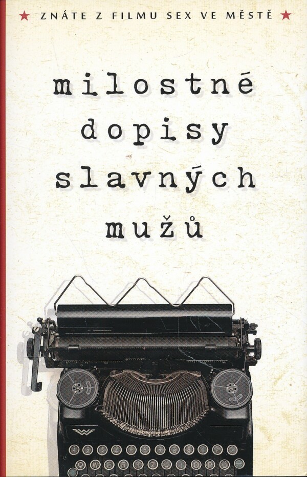 MILOSTNÉ DOPISY SLAVNÝCH MUŽŮ