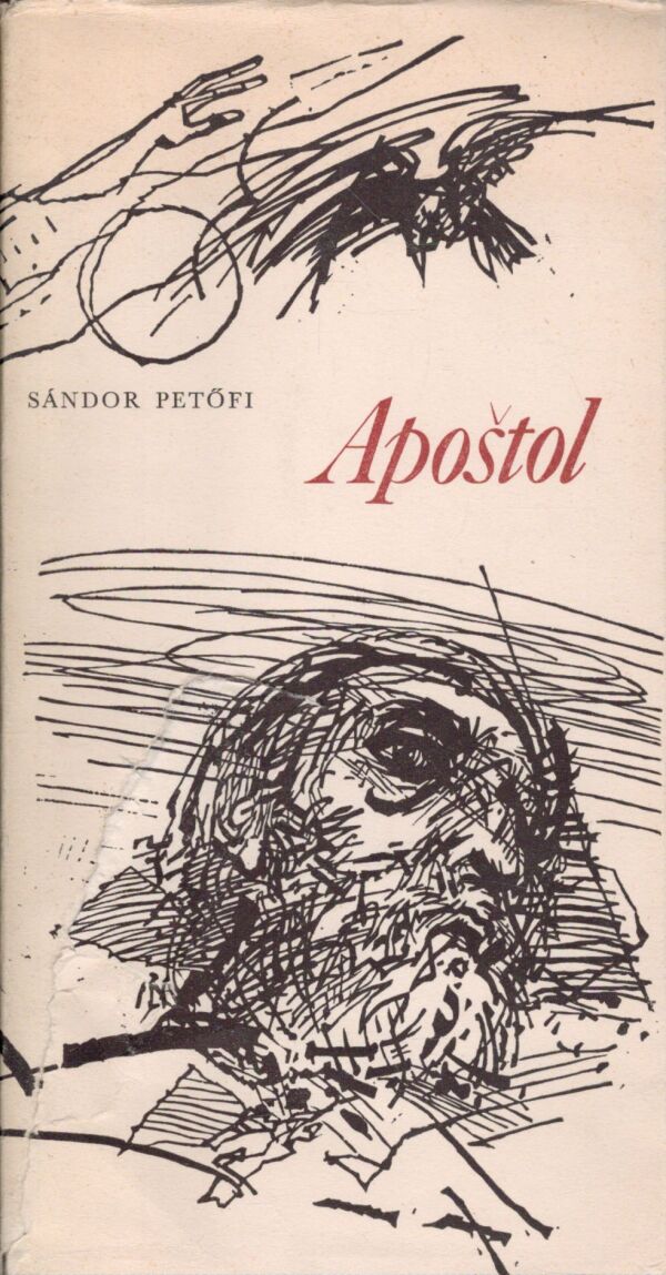 Sándor Petöfi: APOŠTOL