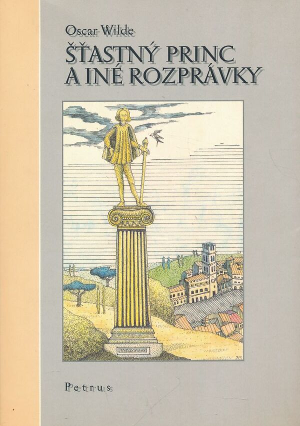 Oscar Wilde: ŠŤASTNÝ PRINC A INÉ ROZPRÁVKY