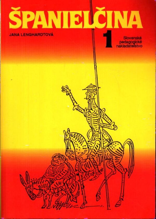 Jana Lenghardtová: ŠPANIELČINA 1, 2