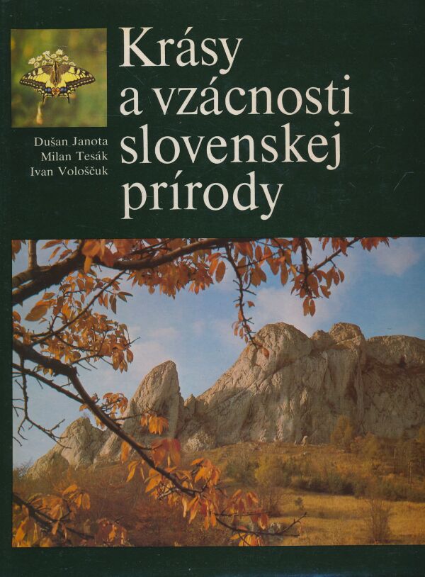 Dušan Janota, Milan Tesák, Ivan Vološčuk: Krásy a vzácnosti slovenskej prírody