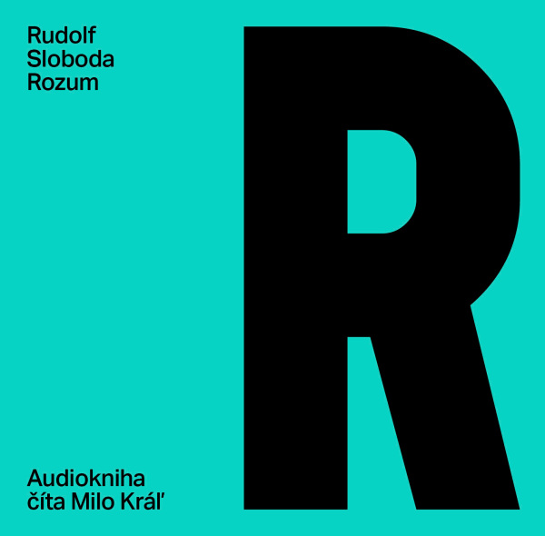 Rudolf Sloboda: ROZUM - AUDIOKNIHA