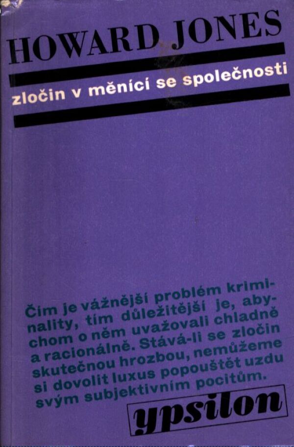 Howard Jones: ZLOČIN V MĚNÍCÍ SE SPOLEČNOSTI