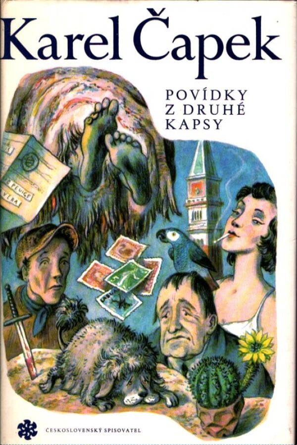Karol Čapek: POVÍDKY Z JEDNÉ KAPSY. POVÍDKY Z DRUHÉ KAPSY