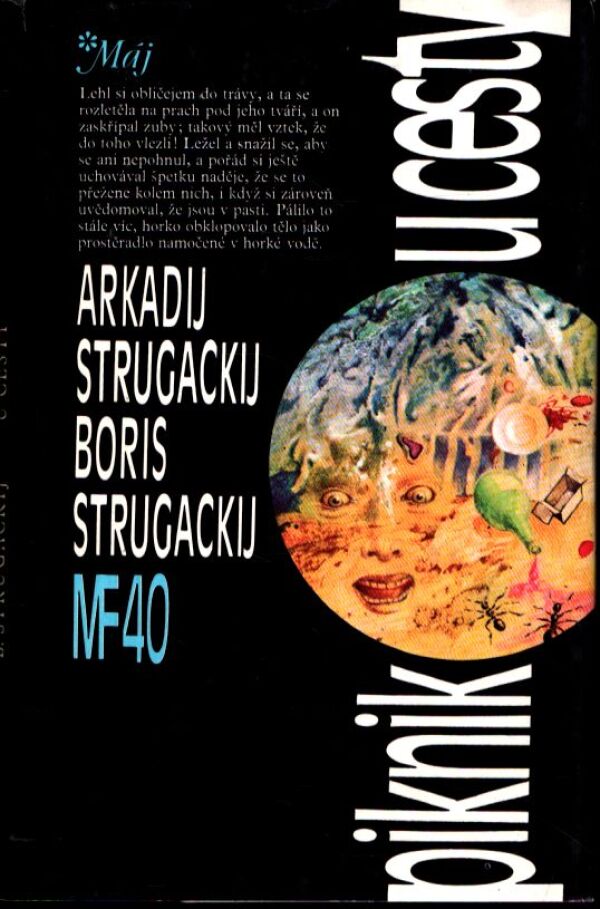 Arkadij Strugackij, Boris Strugackij: PIKNIK U CESTY