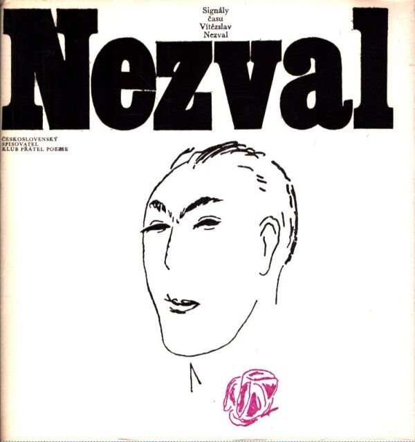 Vítězslav Nezval: SIGNÁLY ČASU