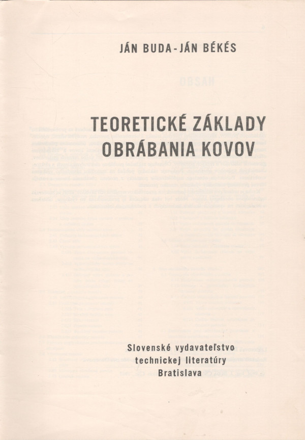 Ján Buda, Békés: TEORETICKÉ ZÁKLADY OBRÁBANIA KOVOV