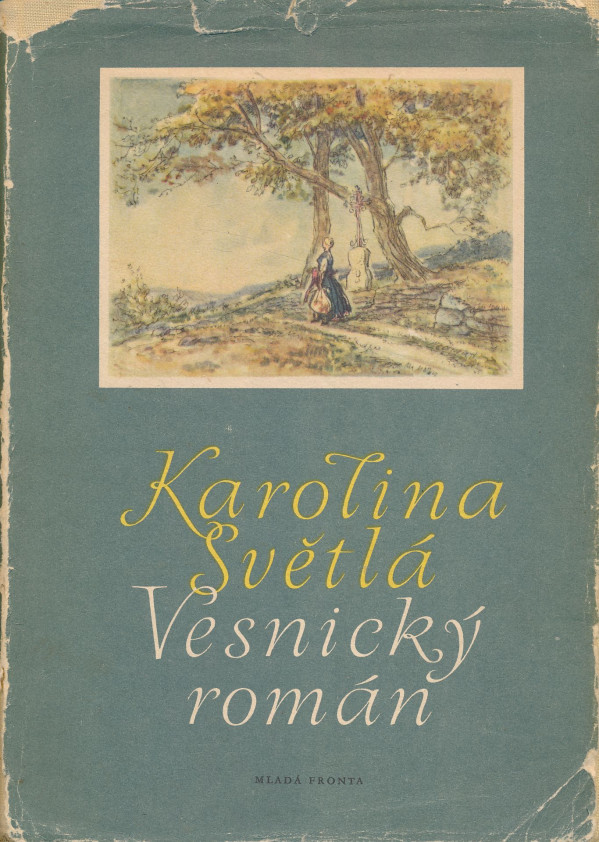 Karolina Světlá: Vesnický román