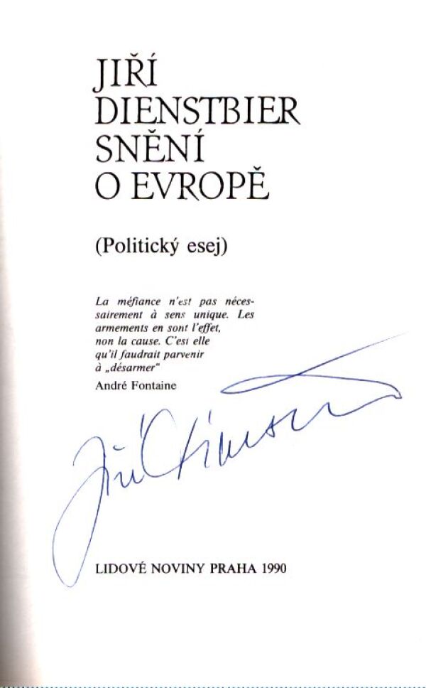 Jiří Dienstbier: SNĚNÍ O EVROPĚ