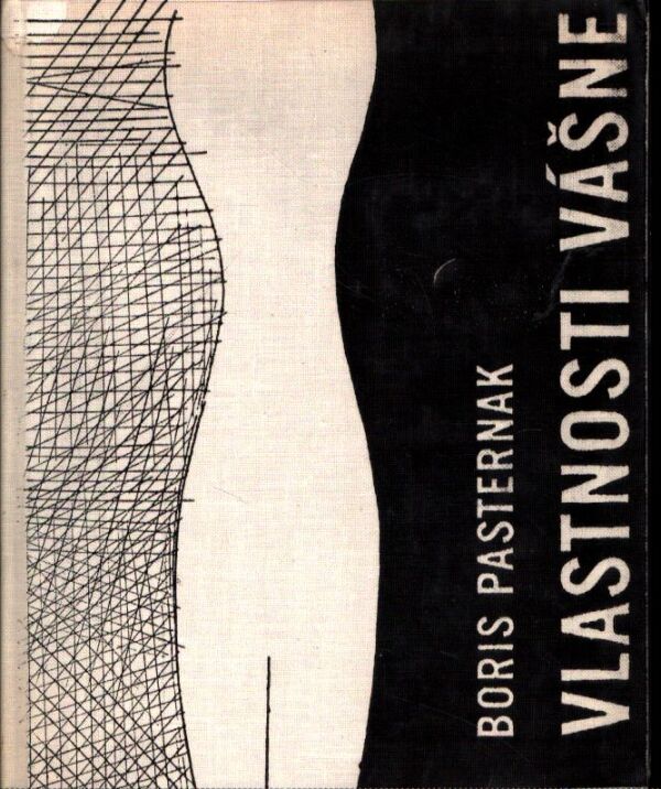 Boris Pasternak: VLASTNOSTI VÁŠNE