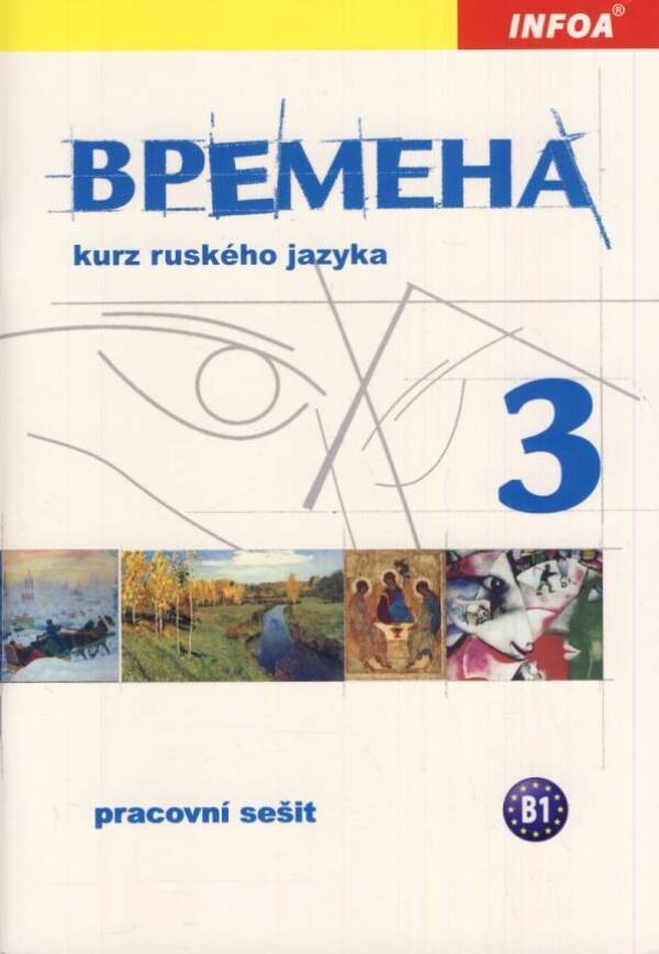 Jelizaveta Chamrajeva, Renata Broniarz: VREMENA 3 - PRACOVNÍ SEŠIT