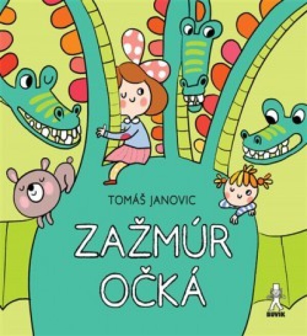 Tomáš Janovic: ZAŽMÚR OČKÁ