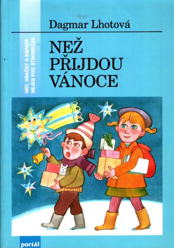 Dagmar Lhotová: NEŽ PŘIJDOU VÁNOCE