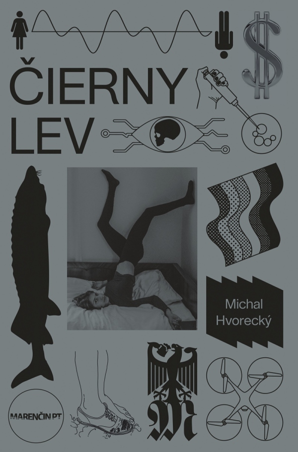 Michal Hvorecký: ČIERNY LEV