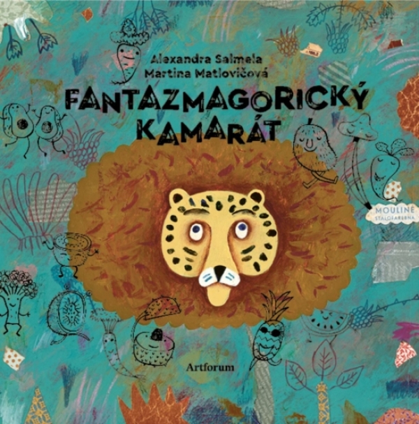 Alexandra Salmela, Martina Matlovičová: FANTAZMAGORICKÝ KAMARÁT