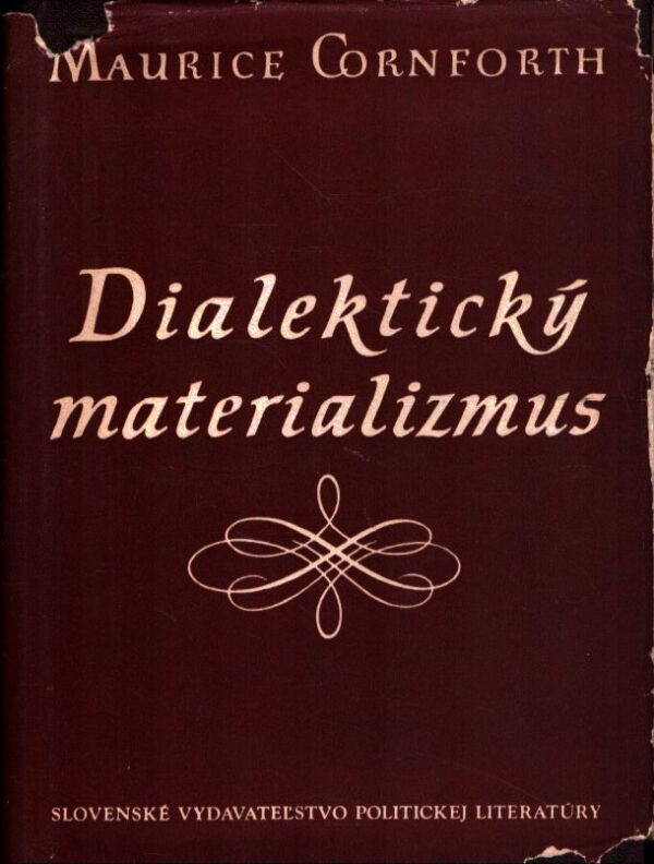 Maurice Cornforth: DIALEKTICKÝ MATERIALIZMUS