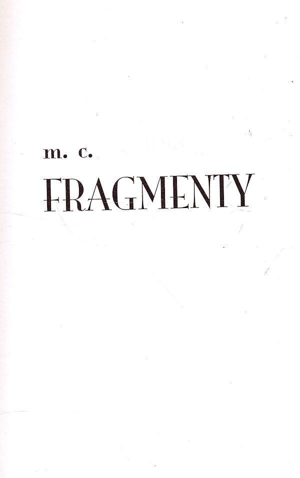 M. C.: FRAGMENTY