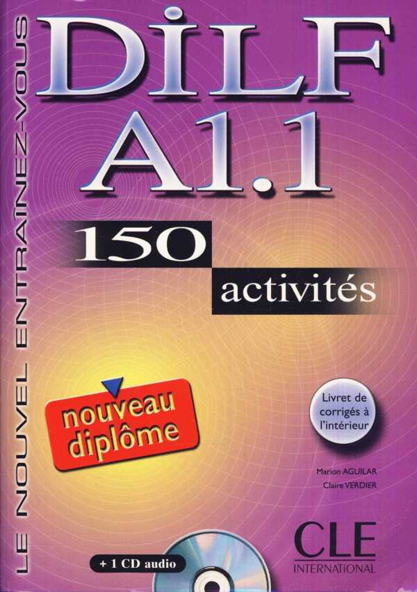 Marion Aguilar, Claire Verdier: DILF A1.1 150 ACTIVITÉS + CD