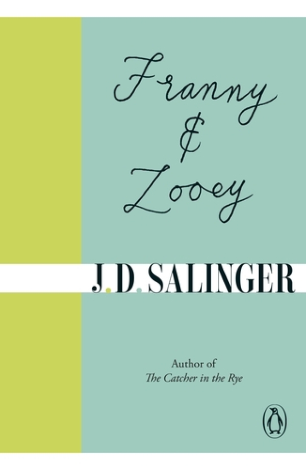 J.D. Salinger: FRANNY AND ZOOEY