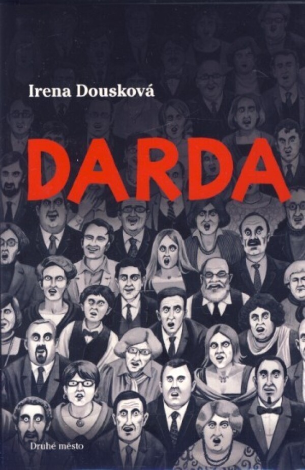 Irena Dousková: DARDA