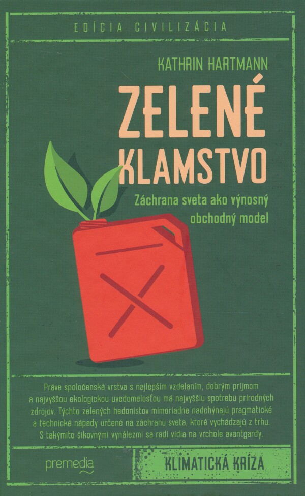 Kathrin Hartmann: ZELENÉ KLAMSTVO