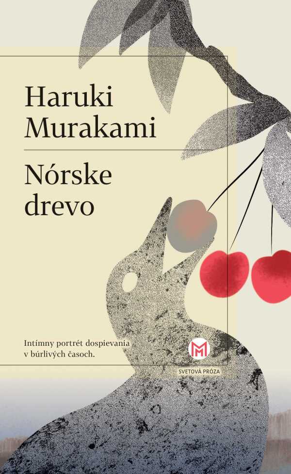 Haruki Murakami: NÓRSKE DREVO