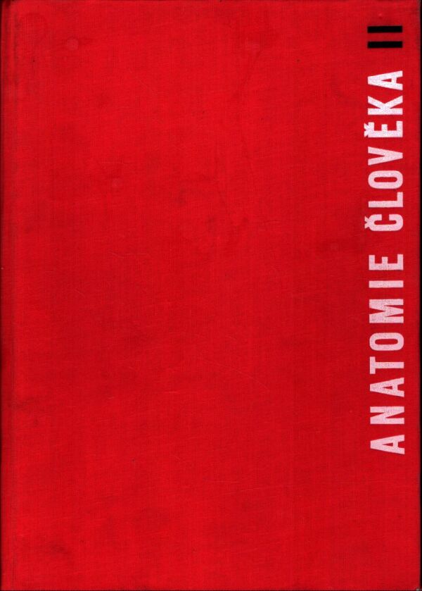 Jaroslav Fleischmann, Rudolf Linc: ANATOMIE ČLOVĚKA II.