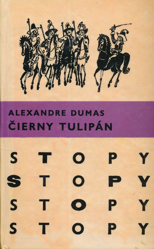 Alexandre Dumas: ČIERNY TULIPÁN