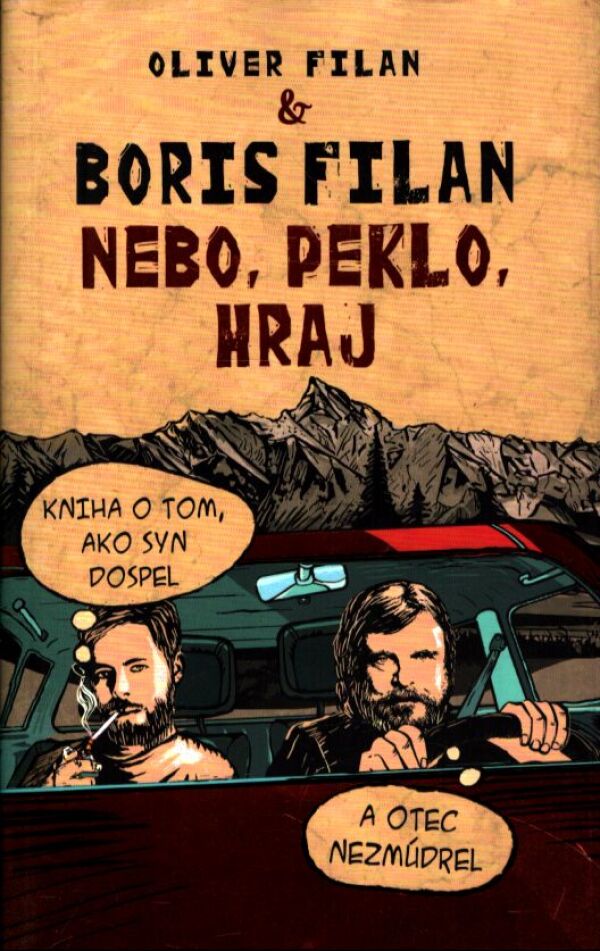 Boris Filan: NEBO, PEKLO, HRAJ