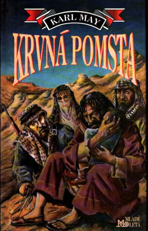 Karl May: KRVNÁ POMSTA