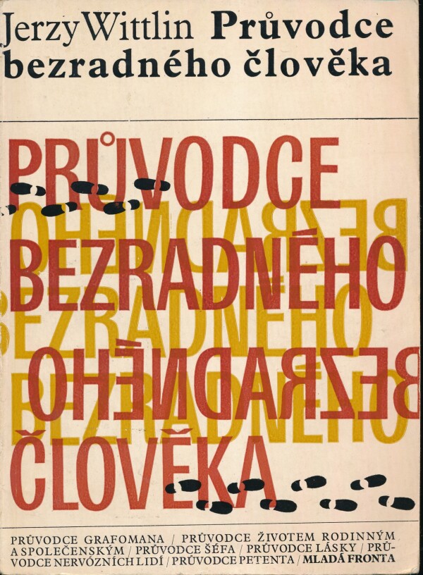 Jerzy Wittlin: PRŮVODCE BEZRADNÉHO ČLOVĚKA