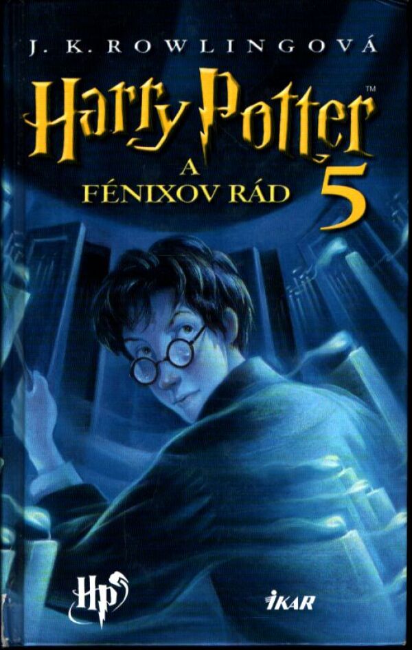J.K. Rowlingová: HARRY POTTER A FÉNIXOV RÁD