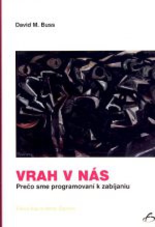 David M. Buss: VRAH V NÁS