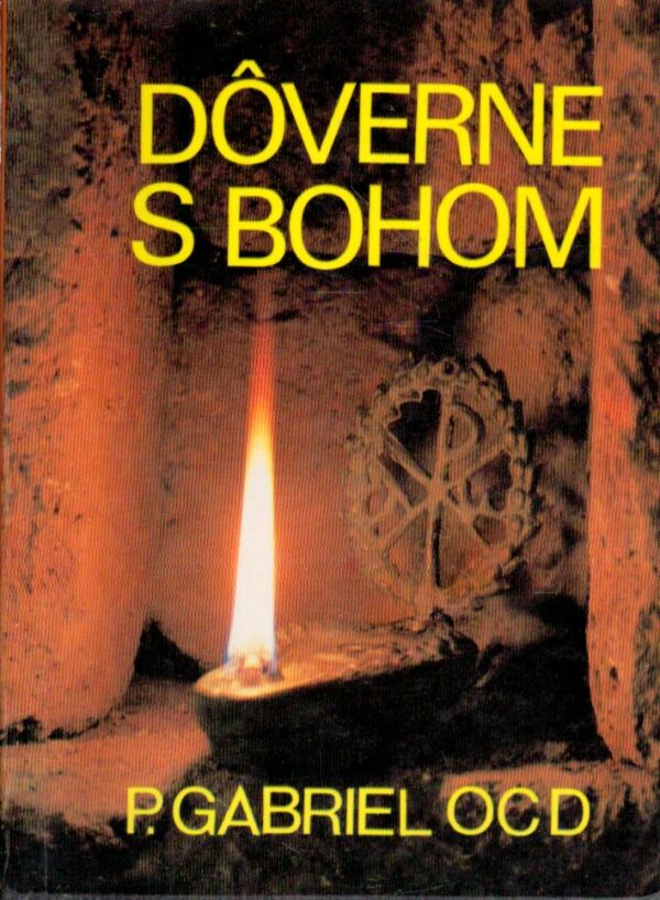 P.Gabriel: DÔVERNE S BOHOM I.