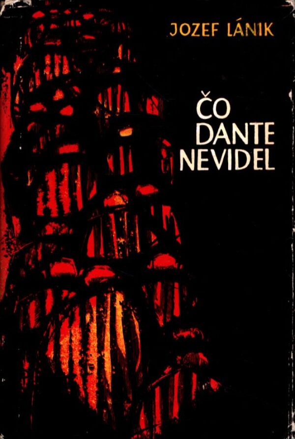 Jozef Lánik: ČO DANTE NEVIDEL