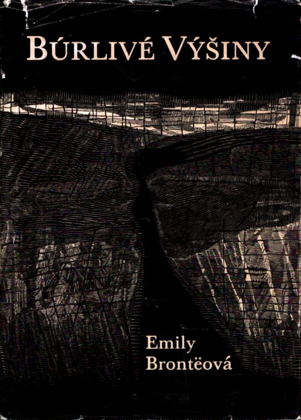 Emily Bronteová: BÚRLIVÉ VÝŠINY