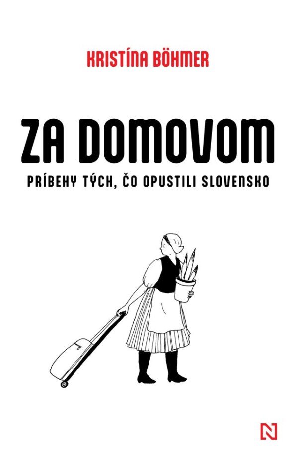 Kristína Böhmer: ZA DOMOVOM