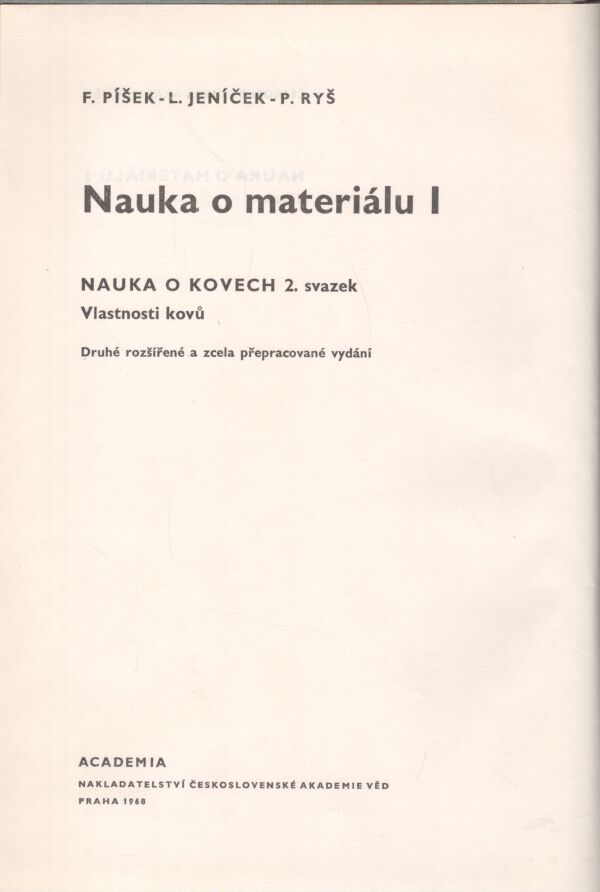 F. Píšek, L. Jeníček, P. Ryš: NAUKA O MATERIÁLU I