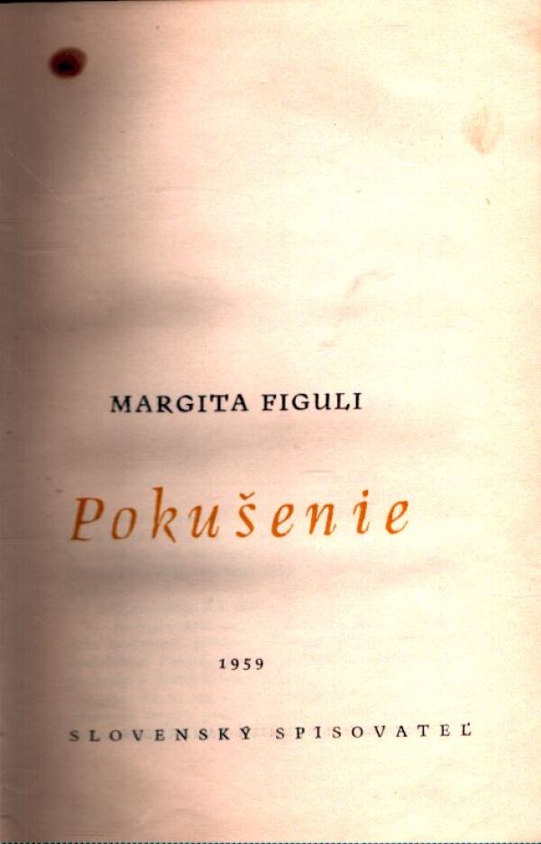 Margita Figuli: POKUŠENIE