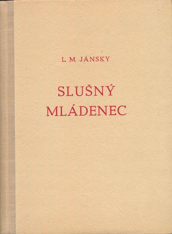 L. M. Jánsky: Slušný mládenec